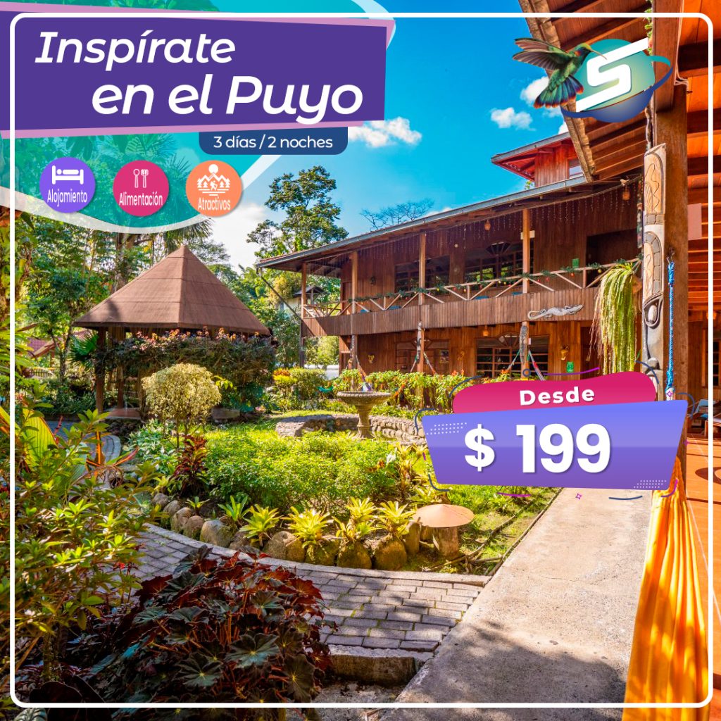 Inspírate en el Puyo